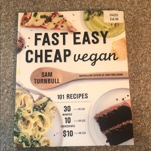 Fast Easy Cheap Vegan Cookbook by